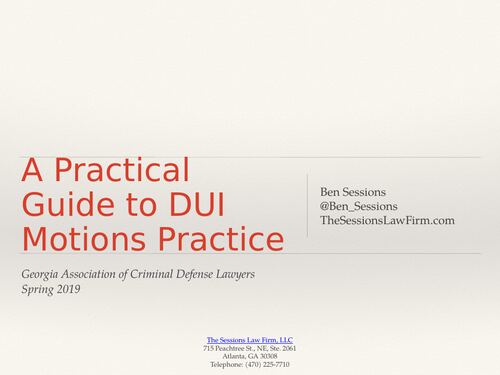 A Practical Guide to DUI Motions Practice title slide