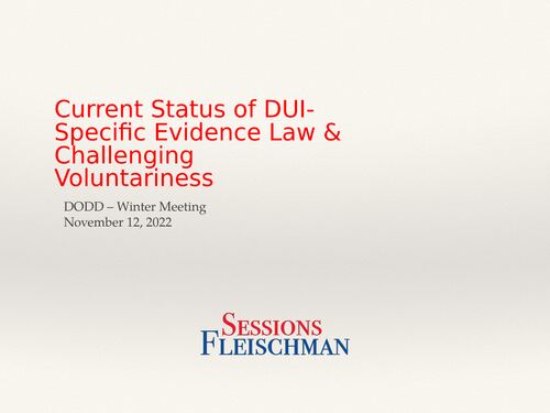 DUI Evidence Law and Voluntariness title slide
