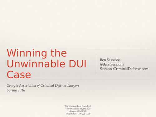 Winning the Unwinnable DUI Case title slide